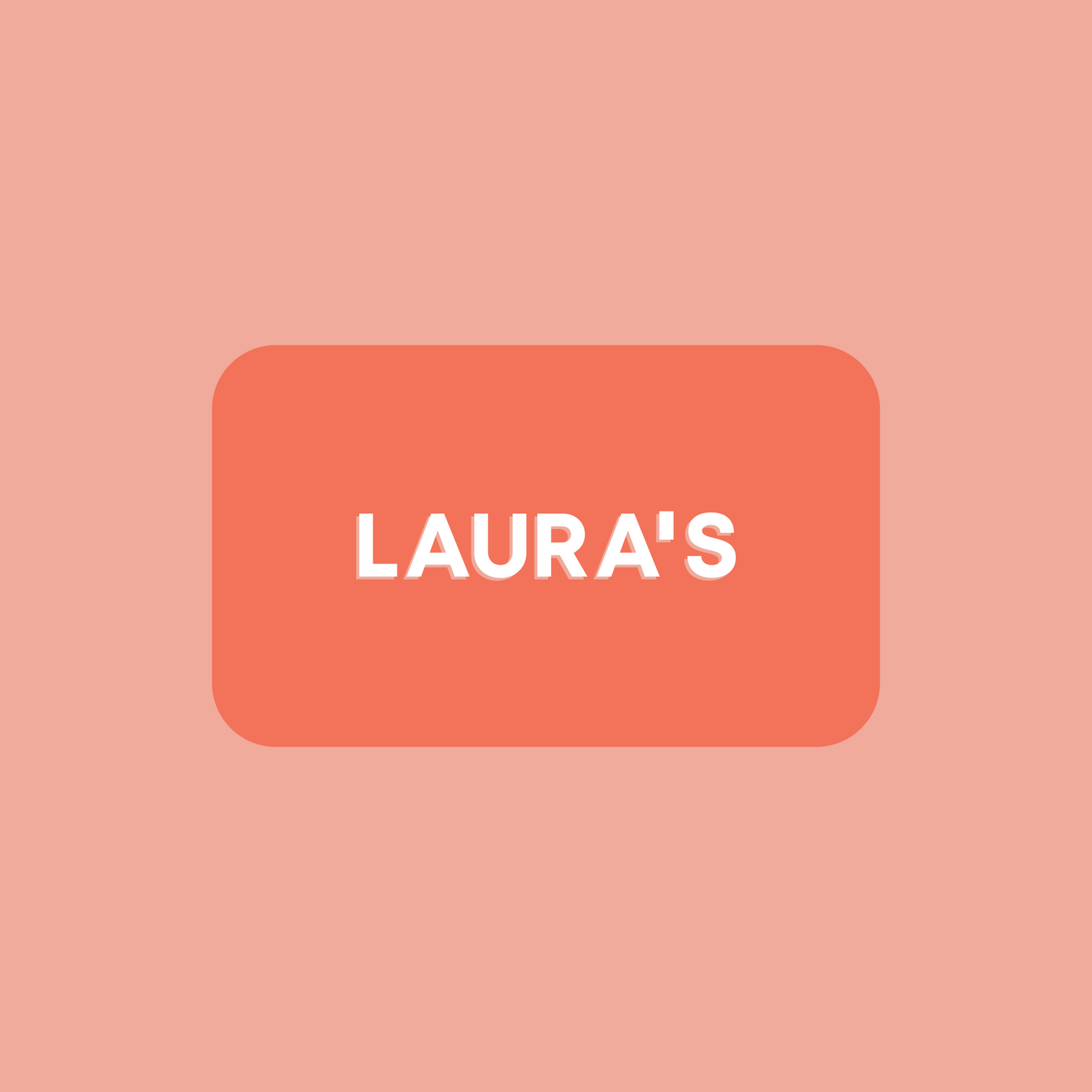 LAURA’S online gift voucher